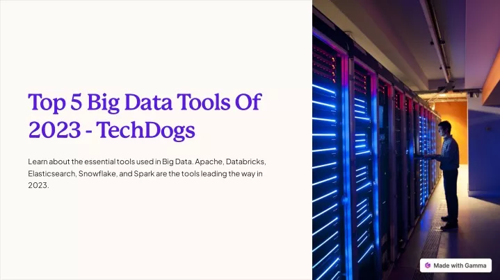 top 5 big data tools of 2023 techdogs