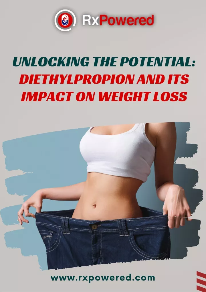unlocking the potential diethylpropion