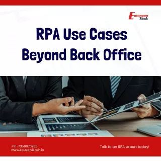 RPA Use Case Beyond Back Office