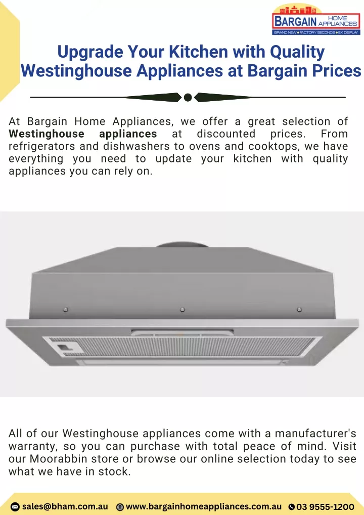 upgrade your kitchen with quality westinghouse