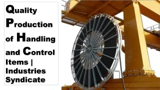 Quality Production of Handling and Control Items  Industries Syndicate