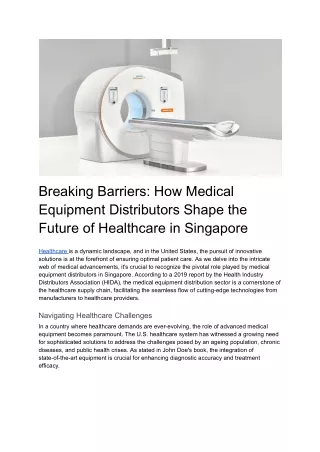 Breaking Barriers_ How Medical Equipment Distributors Shape the Future of Healthcare in Singapore