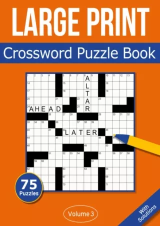 $PDF$/READ/DOWNLOAD Large Print Crossword Puzzle Book: 75 Large Print Crossword Puzzles For Adults