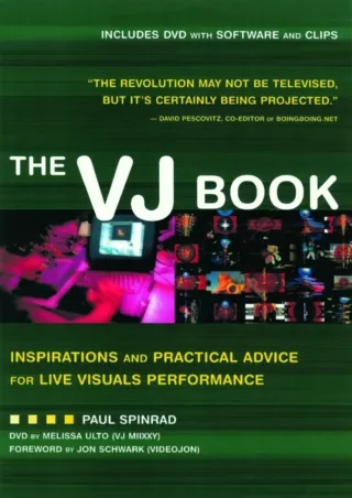 Read ebook [PDF] The VJ Book: Inspirations and Practical Advice for Live Visuals Performance