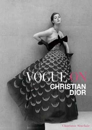 DOWNLOAD/PDF Vogue on Christian Dior