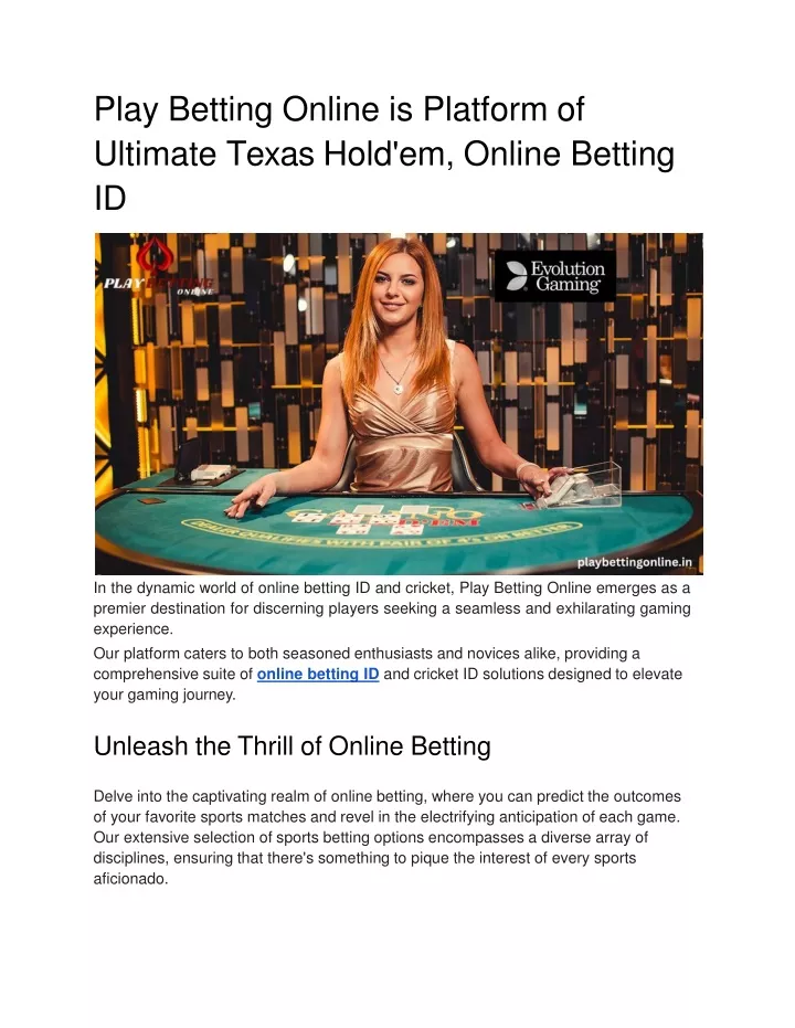 play betting online is platform of ultimate texas hold em online betting id