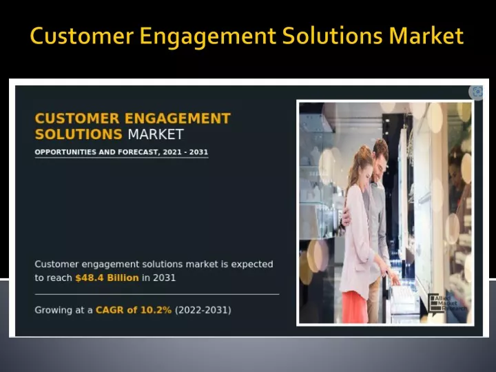 customer engagement solutions market