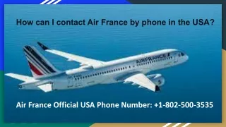 How Can I Contact Air France by Phone in the USA