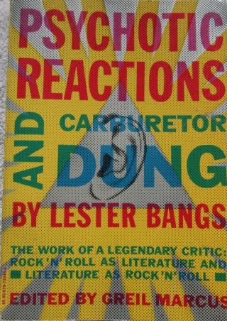 PDF_ Psychotic Reactions and Carburetor Dung: The Work of a Legendary Critic: