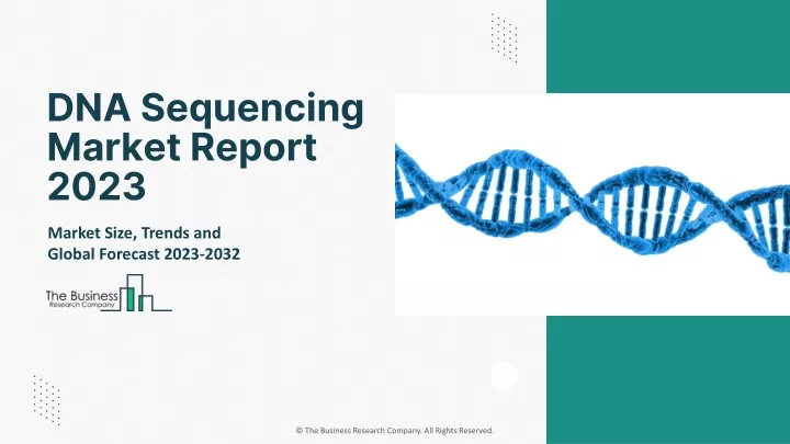 dna sequencing market report 2023