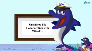 Salesforce file collaboration with XfilesPro