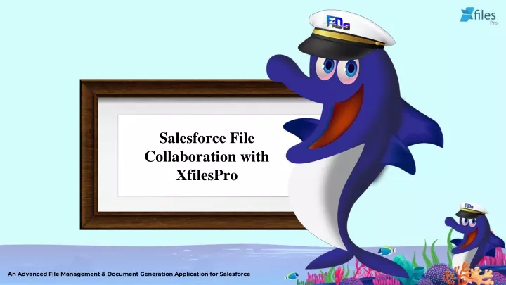 salesforce file collaboration with xfilespro