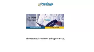 the essential guide for billing cpt 93010