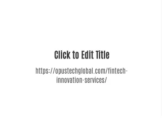 Fintech Innovation Services | Opus