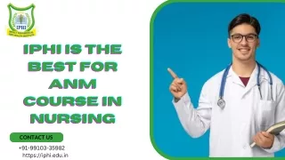 IPHI Is The Best For ANM Course Nursing