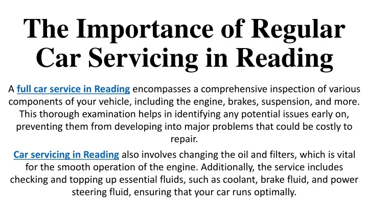 the importance of regular car servicing in reading