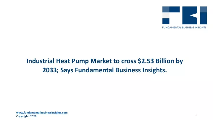 industrial heat pump market to cross 2 53 billion by 2033 says fundamental business insights