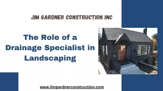 The Role of a Drainage Specialist in Landscaping