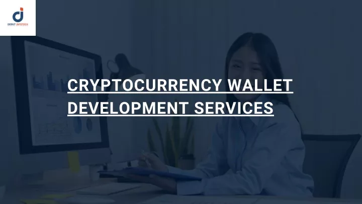 cryptocurrency wallet development services