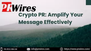 Crypto PR Amplify Your Message Effectively