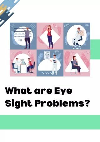 What are Eye Sight Problems (1)