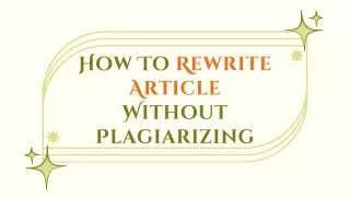 How To Rewrite an Article Without Plagiarizing