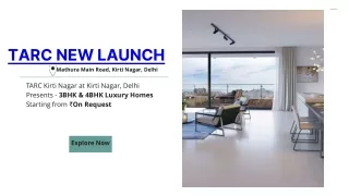 tarc new launch