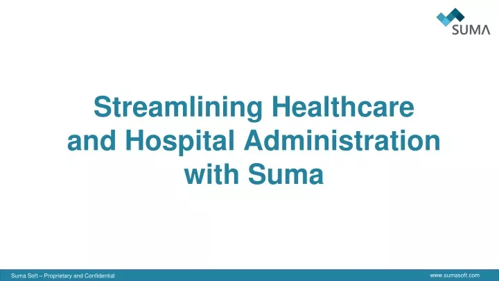 streamlining healthcare and hospital