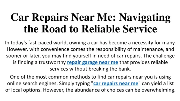 car repairs near me navigating the road to reliable service