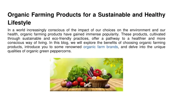 organic farming products for a sustainable and healthy lifestyle