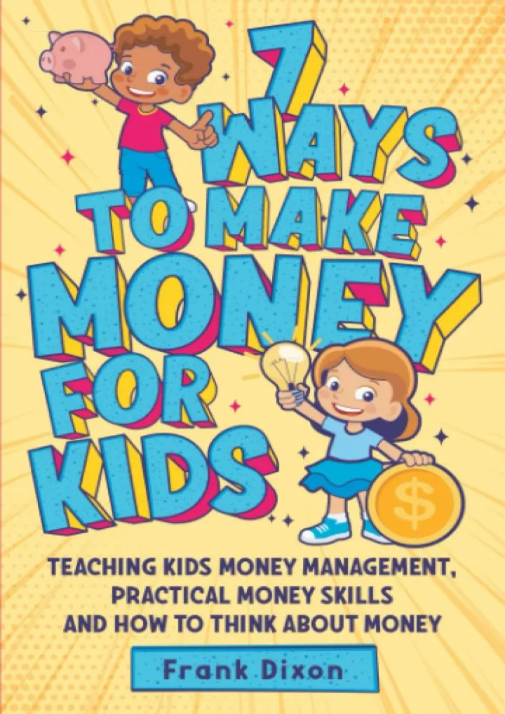 7 ways to make money for kids teaching kids money
