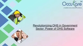 Revolutionizing OHS in Government Sector - Power of OHS Software