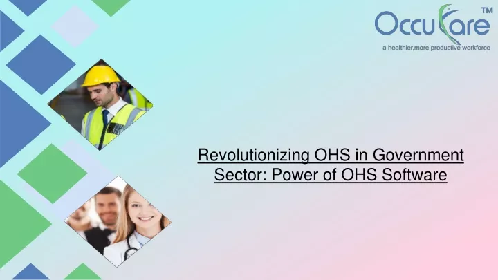 revolutionizing ohs in government sector power