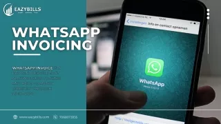 The Role of WhatsApp Invoicing in Enhancing E-Commerce Sales