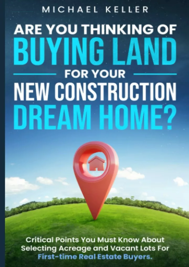 are you thinking of buying land for your