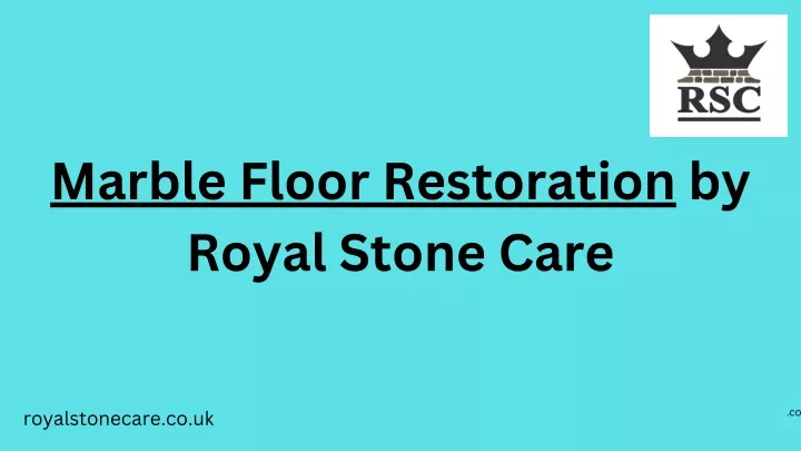 marble floor restoration by royal stone care