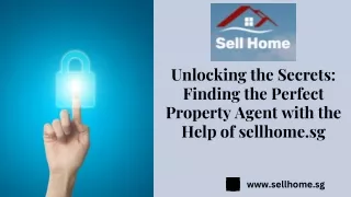 Finding the Perfect Property Agent with the Help of sellhome.sg