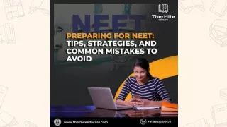 Preparing for NEET Tips, Strategies, and Common Mistakes to Avoid