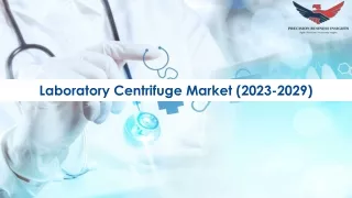 Laboratory Centrifuge Market Size, Growth and Research Report 2029.