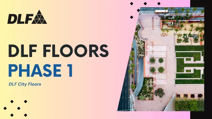 dlf floors phase 1