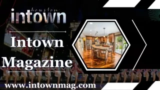 Houston Business News - Intown Magazine