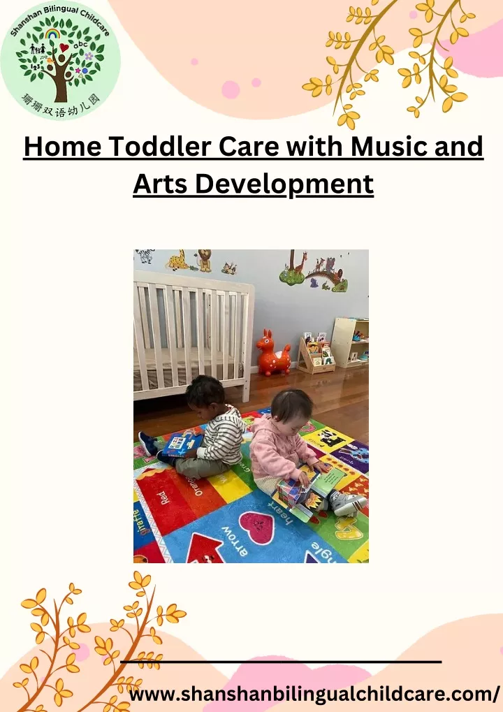 home toddler care with music and arts development