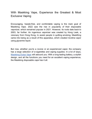 With Maskking Vape, Experience the Greatest & Most Exclusive Vaping