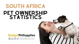 Exploring the Pet Ownership Landscape in South Africa: Unveiling Key Statistics