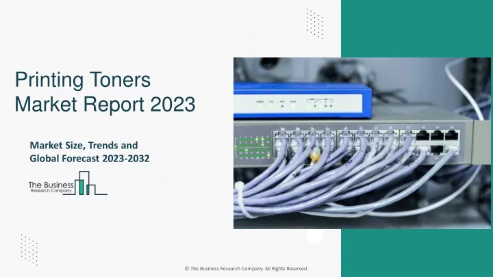 printing toners market report 2023