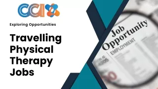 Find Exciting Traveling Physical Therapy Jobs with Critical Connection Inc