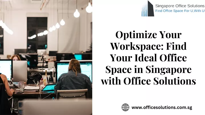 optimize your workspace find your ideal office