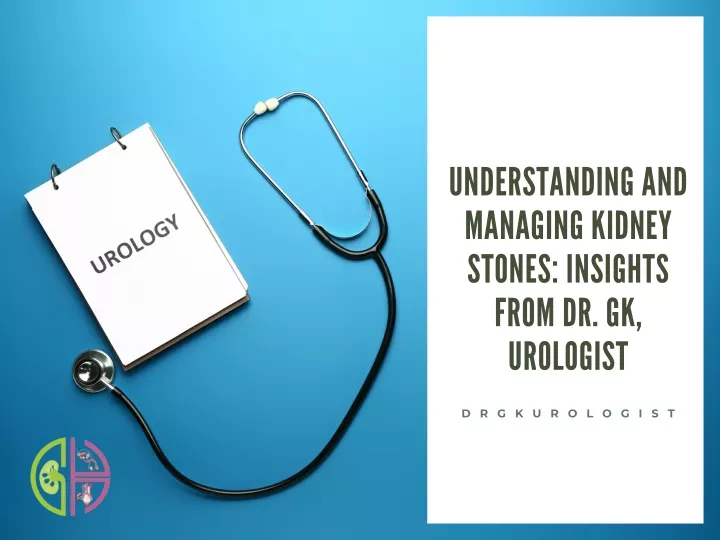 understanding and managing kidney stones insights