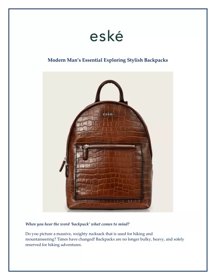 modern man s essential exploring stylish backpacks