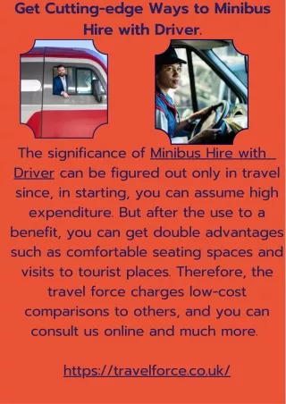 Get Cutting-edge Ways to Minibus Hire with Driver.